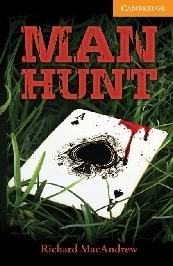 Man Hunt. Level 4 Intermediate. 