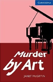 Murder by Art. Level 5 Upper Intermediate.
